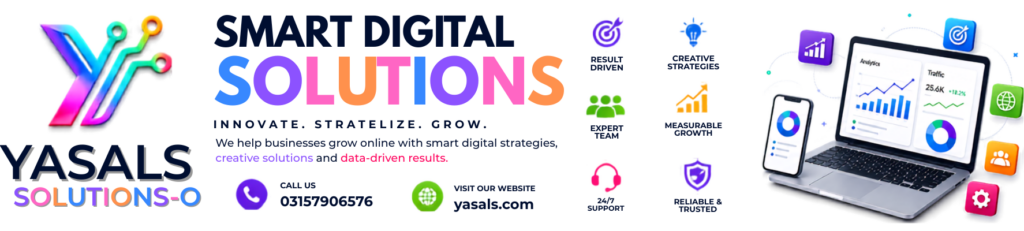 "Yasals Solutions banner showcasing digital marketing strategies, result-driven growth, and 24/7 expert support. https://yasals.com/